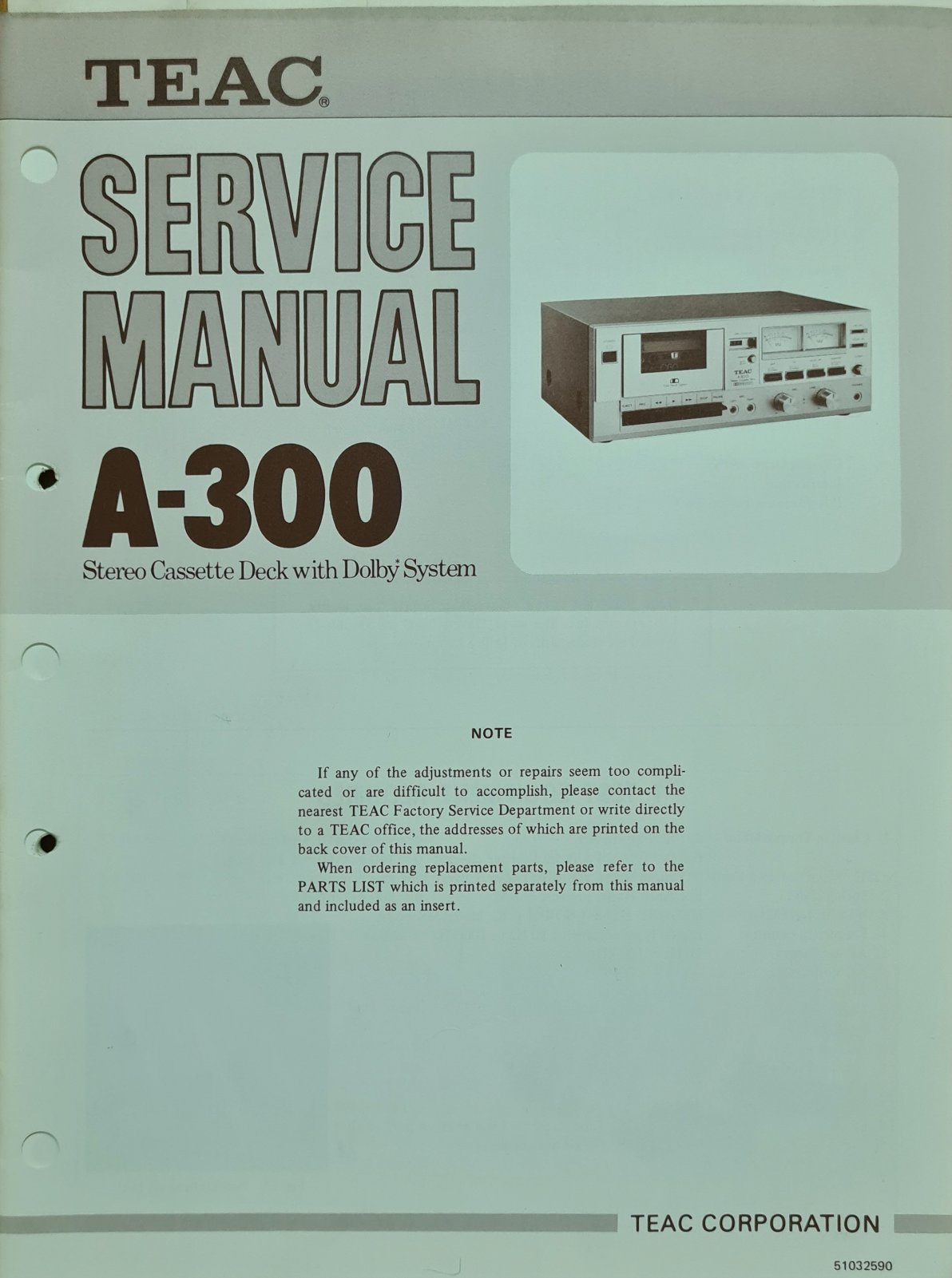 TEAC A-300 SERVICE MANUAL AND PARTS LIST