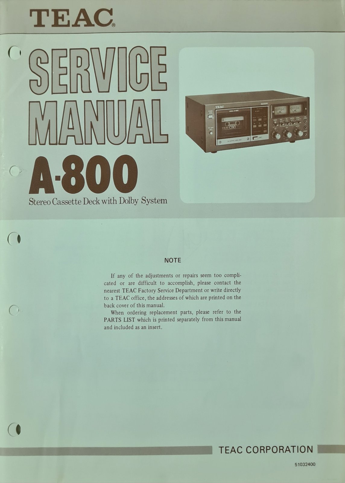 TEAC A-800  SERVICE MANUAL INCLUDING PARTS LIST